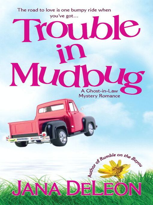 Title details for Trouble in Mudbug by Jana DeLeon - Wait list
